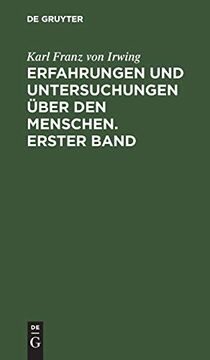 portada Erfahrungen und Untersuchungen Über den Menschen. Erster Band (en Alemán)