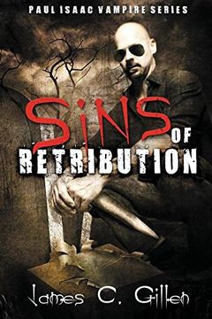 portada Sins of Retribution: A Paul Isaac Vampire Novel