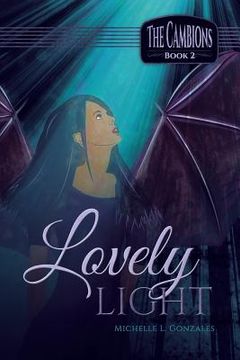 portada Lovely Light: The Cambions Book 2 (in English)