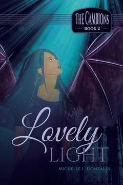 portada Lovely Light: The Cambions Book 2 (en Inglés)