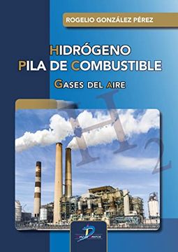 portada Hidrogeno. Pila de Combustible (in Spanish)