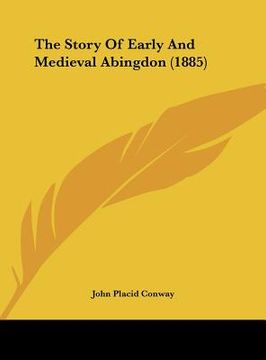 portada the story of early and medieval abingdon (1885)