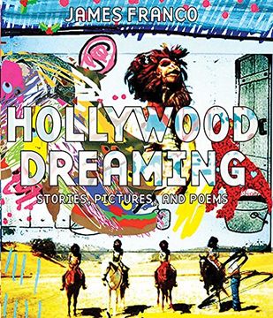portada Hollywood Dreaming: Stories, Pictures, and Poems