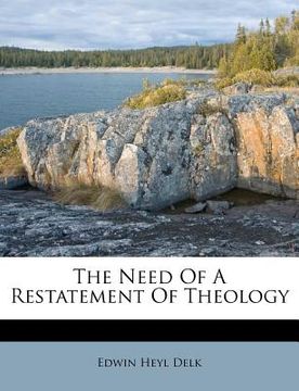 portada the need of a restatement of theology