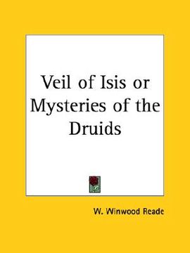portada veil of isis or mysteries of the druids (in English)