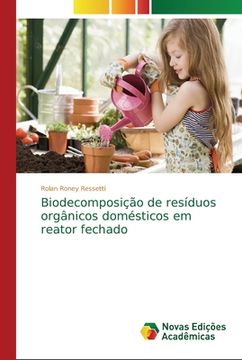 portada Biodecomposição de Resíduos Orgânicos Domésticos em Reator Fechado (in Portuguese)
