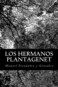 portada Los hermanos Plantagenet (Spanish Edition)