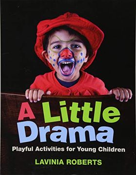 portada A Little Drama: Playful Activities for Young Children (en Inglés)