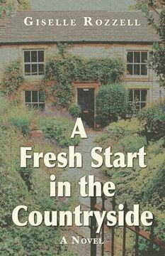 portada A Fresh Start in the Countryside (Adventures Beyond the Countryside) (en Inglés)