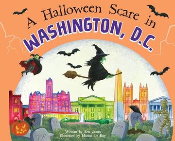 portada A Halloween Scare in Washington, D.C.