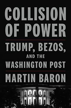 portada Collision of Power: Trump, Bezos, and the Washington Post 