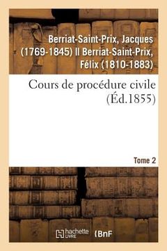 portada Cours de Procédure Civile. Tome 2 (en Francés)