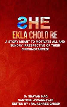 portada She: Ekla Cholo Re (in English)