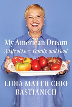 portada My American Dream: A Life of Love, Family, and Food 