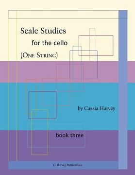 portada Scale Studies for the Cello (One String), Book Three (in English)