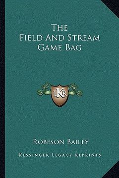 portada the field and stream game bag (in English)