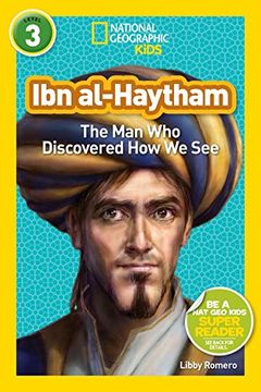 portada Ibn Al-Haytham: The man who Discovered how we see (National Geographic Readers, Level 3) (en Inglés)