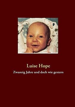 portada Zwanzig Jahre Und Doch Wie Gestern (German Edition)