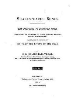 portada Shakespeare's Bones, the proposal to disinter them (en Inglés)