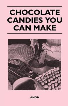 portada chocolate candies you can make (en Inglés)