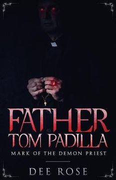 portada Father Tom Padilla: Mark of the Demon Priest