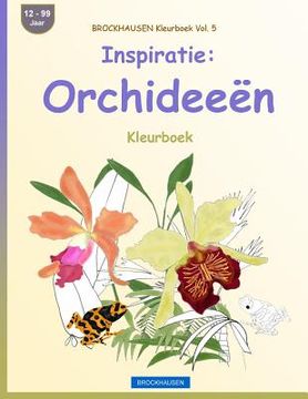 portada BROCKHAUSEN Kleurboek Vol. 5 - Inspiratie: Orchideeën: Kleurboek