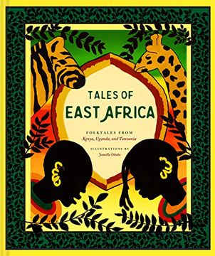 portada Tales of East Africa: (African Folklore Book for Teens and Adults, Illustrated Stories and Literature From Africa) (Traditional Tales) 