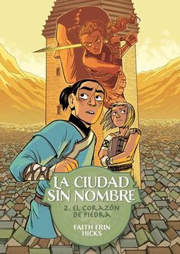 portada La Ciudad sin Nombre 2. El Corazon de Piedra (in Spanish)