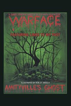 portada Amityville's Ghost: Warface - Featuring Links to My Past A Short Story of Horror (in English)