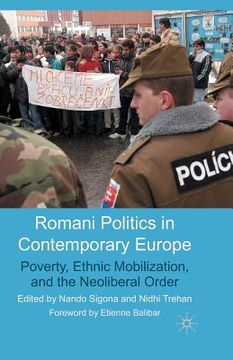 portada Romani Politics in Contemporary Europe: Poverty, Ethnic Mobilization, and the Neoliberal Order (en Inglés)