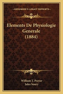 portada Elements De Physiologie Generale (1884) (en Francés)