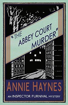 portada The Abbey Court Murder: Volume 1 (The Inspector Furnival Mysteries)
