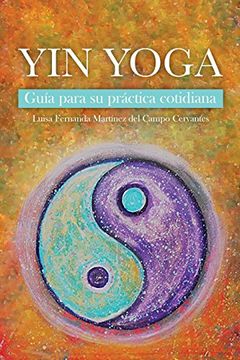portada Yin Yoga: Guía Para su Práctica Cotidiana