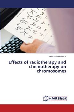 portada Effects of Radiotherapy and Chemotherapy on Chromosomes