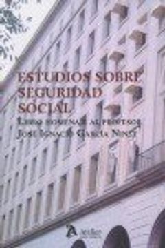 portada Estudios sobre seguridad social libro homenaje al profesor j