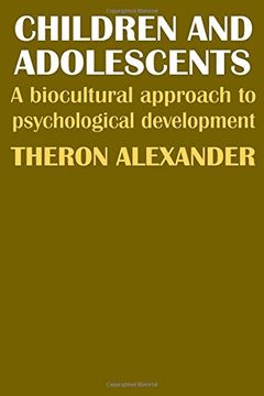 portada Children and Adolescents: A Biocultural Approach to Psychological Development (in English)