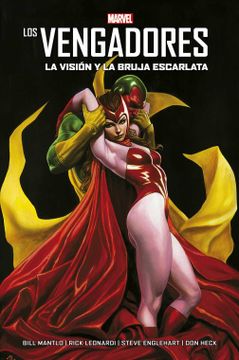 portada 100 % Marvel hc los Vengadores. Visión y la Bruja Escarlata (in Spanish)