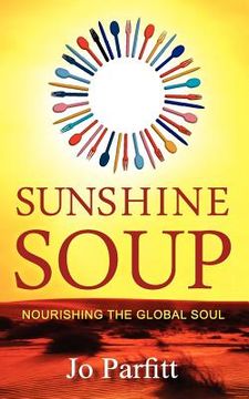 portada sunshine soup - nourishing the global soul (in English)