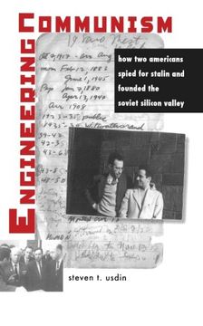 portada Engineering Communism: How two Americans Spied for Stalin and Founded the Soviet Silicon Valley (en Inglés)