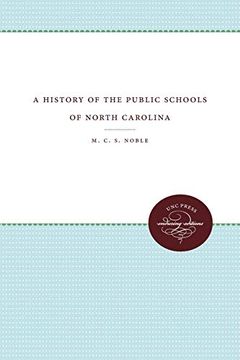 portada A History of the Public Schools of North Carolina (en Inglés)