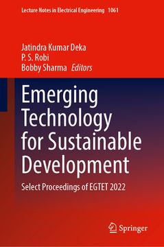portada Emerging Technology for Sustainable Development: Select Proceedings of Egtet 2022 (en Inglés)