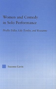portada women and comedy in solo performance: phyllis diller, lily tomlin, and roseanne