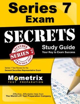 portada Series 7 Exam Secrets Study Guide: Series 7 Test Review for the General Securities Representative Exam (in English)