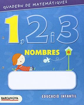 portada Quadern de matemàtiques 1, 2 i 3. Nombres 1 (Materials Educatius - Parvulari) (en Catalá)
