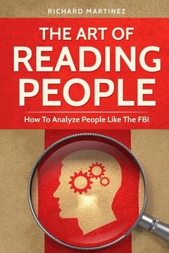 portada The Art Of Reading People: How To Analyze People Like The FBI (en Inglés)