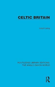 portada Celtic Britain (Routledge Library Editions: The Anglo-Saxon World) (en Inglés)