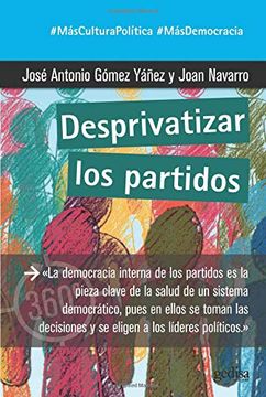 portada Desprivatizar los Partidos (in Spanish)