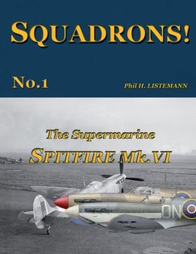 portada The Supermarine Spitfire Mk.VI (en Inglés)