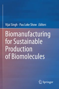 portada Biomanufacturing for Sustainable Production of Biomolecules (in English)
