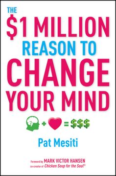 portada The $1 Million Reason to Change Your Mind (en Inglés)
